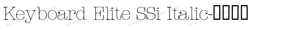 Keyboard Elite SSi Italic字体转换